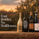 FROM BUBBLES TO BIG REDS – Four wines worth the money